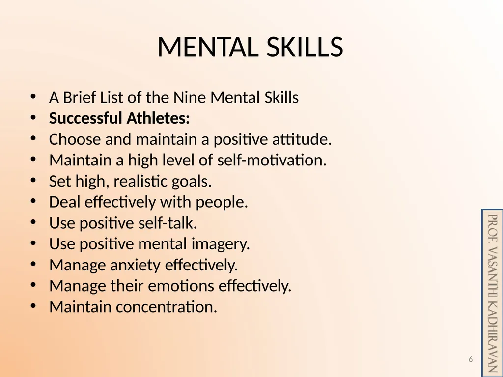 Psychological Skill Training for Enhancing Sports - slide 6 of 29