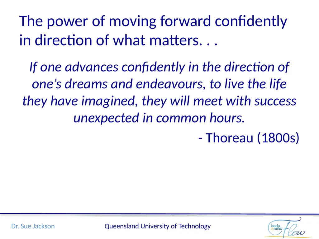 Flow: A mindful edge in performance Sue Jackson, - slide 12 of 21