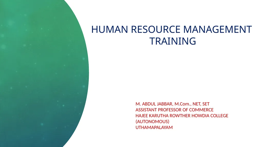 Human resource management training M. ABDUL - slide 1 of 16