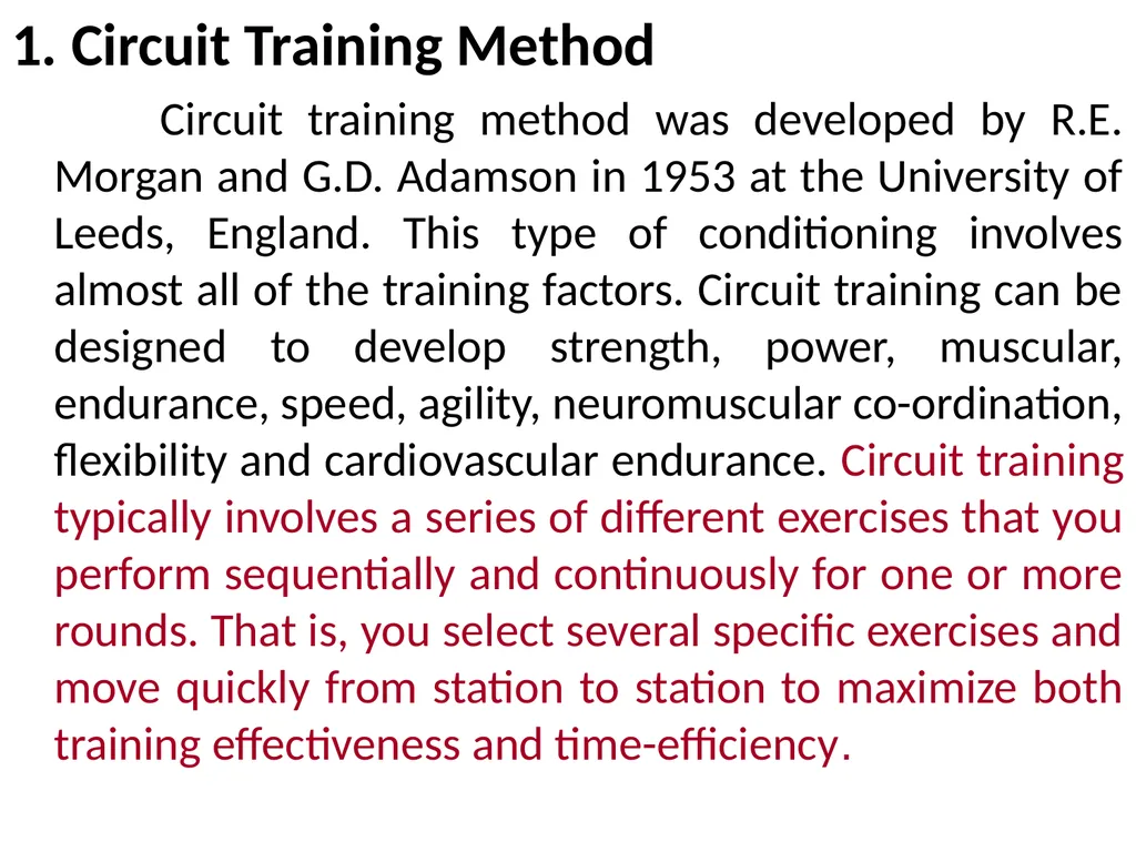 TRAINING METHOD TRAINING METHOD: Circuit Training - slide 3 of 24