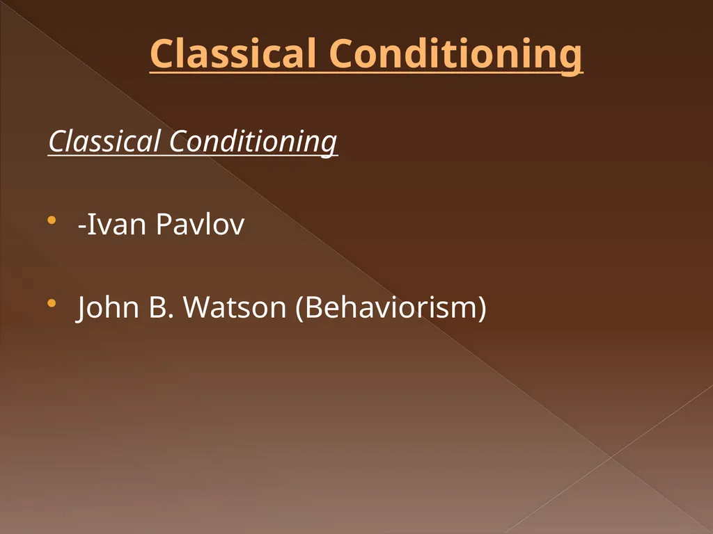 Classical Conditioning Learning Learning is a key - slide 8 of 30