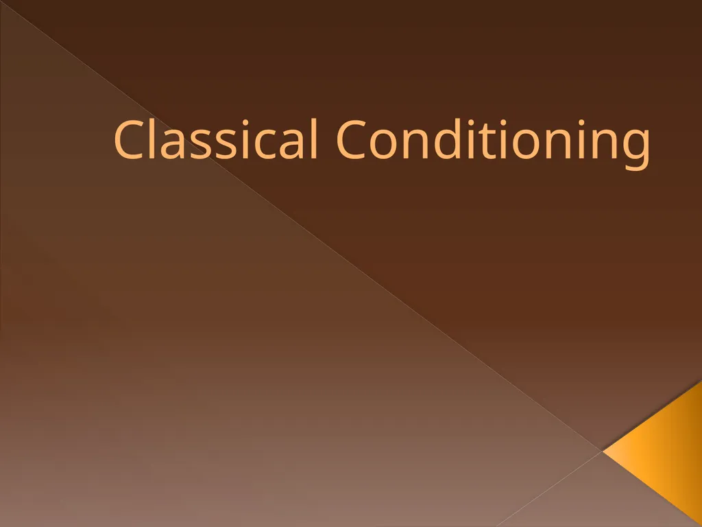 Classical Conditioning Learning Learning is a key