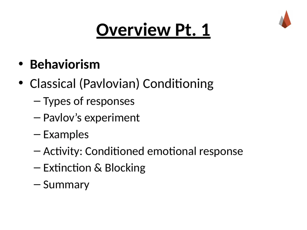 Conditioning and Learning [Professor Name] [Class - slide 2 of 42