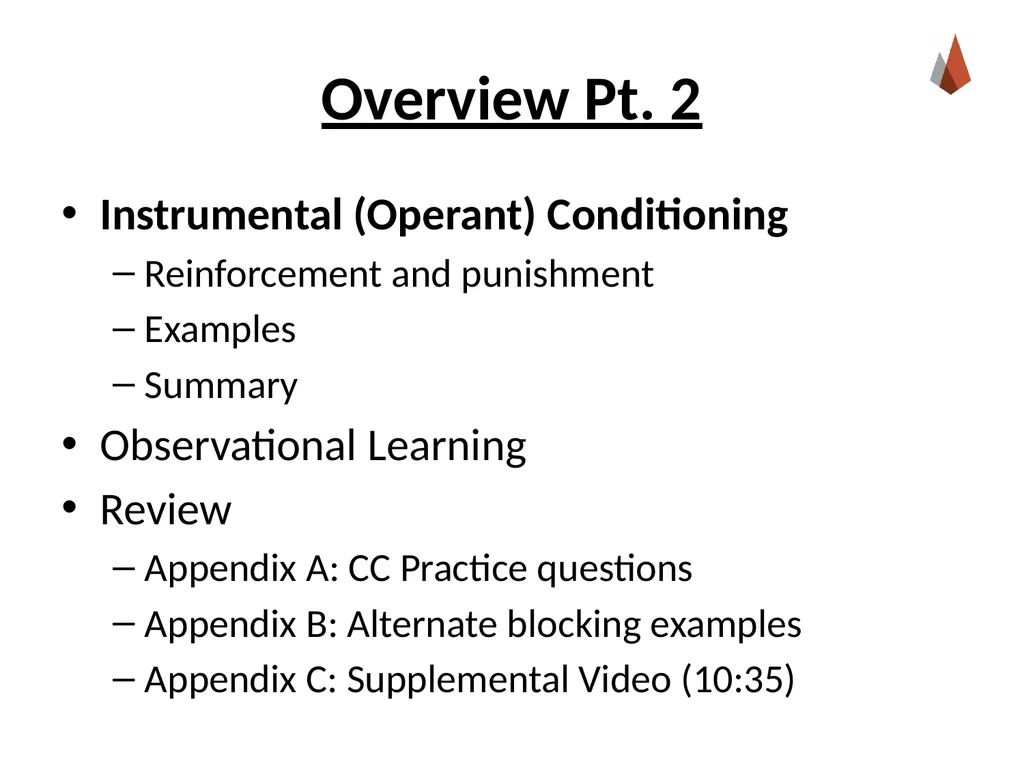 Conditioning and Learning [Professor Name] [Class - slide 21 of 42