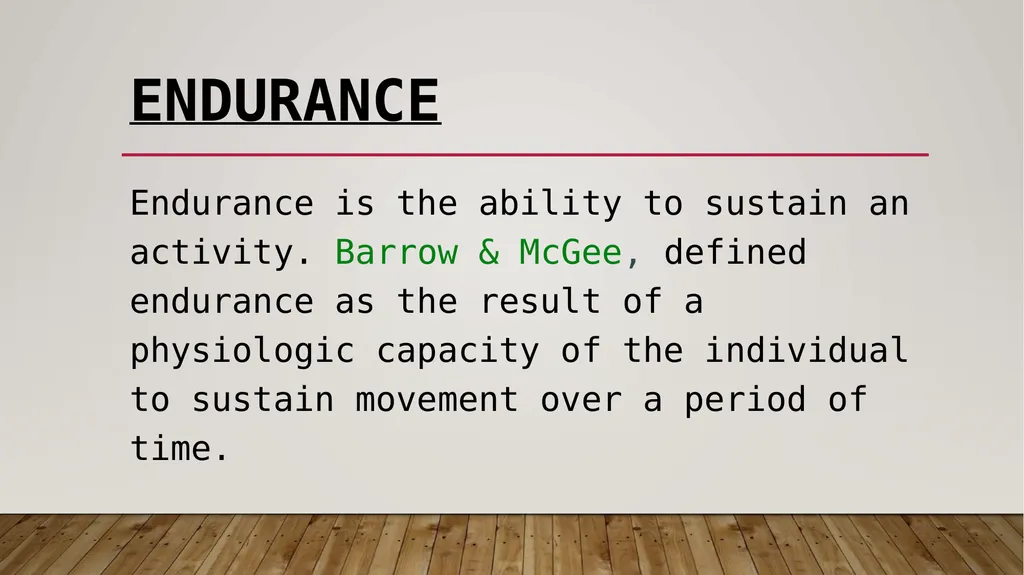 Endurance endurance Endurance is the ability to - slide 2 of 9