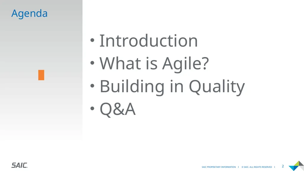 Agility Moving Quickly and Adapting to Change - slide 2 of 19