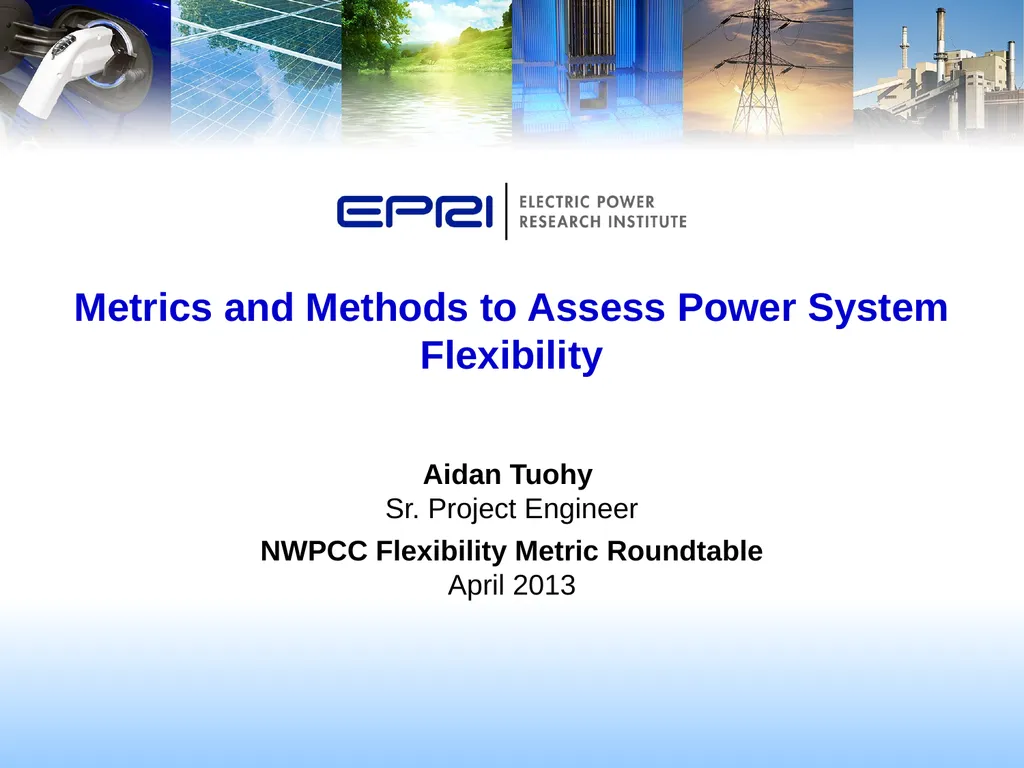 Aidan Tuohy Sr. Project Engineer NWPCC Flexibility - slide 1 of 15
