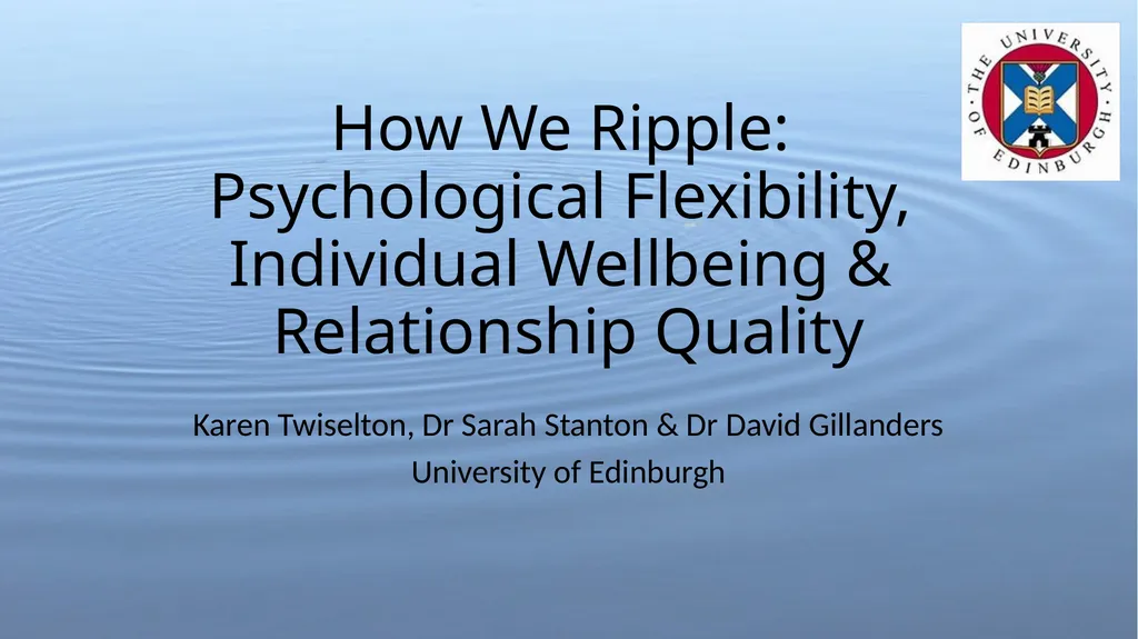 How We Ripple: Psychological Flexibility, - slide 1 of 18
