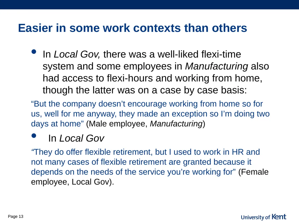 Is flexibility the answer? Older workers access to - slide 13 of 26
