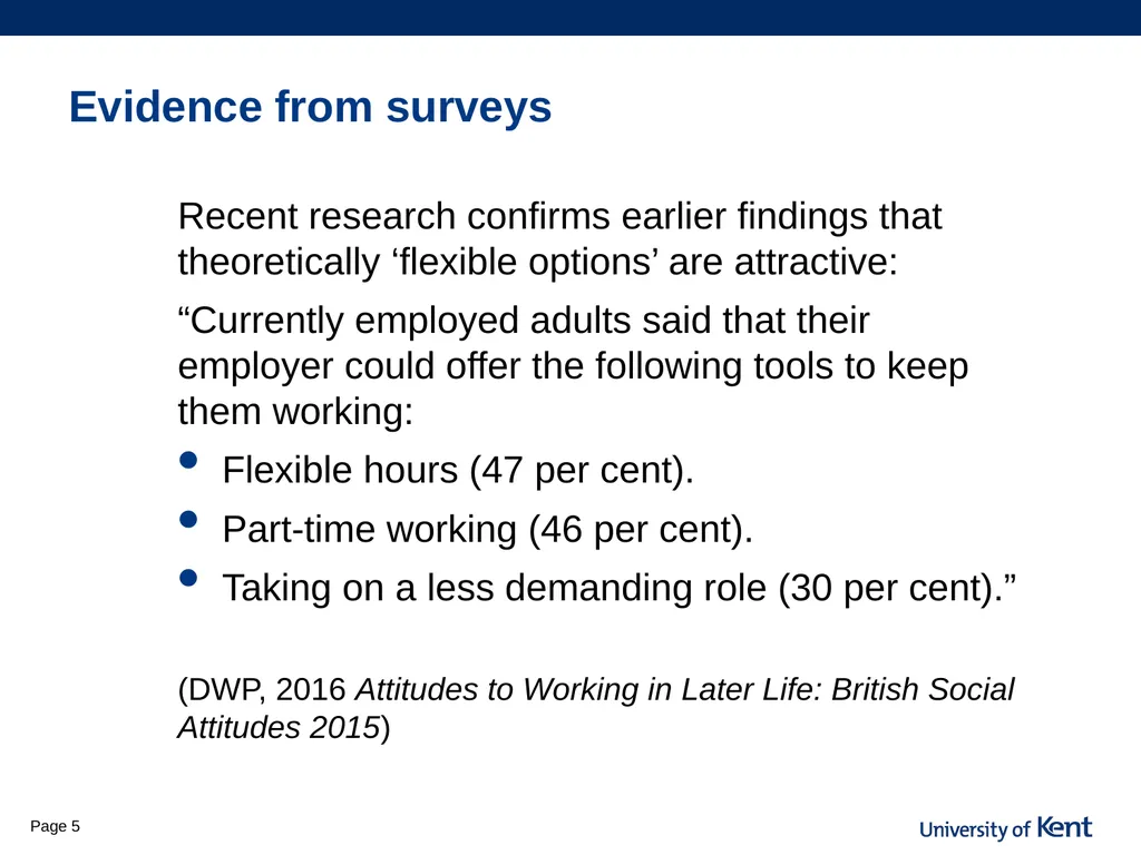 Is flexibility the answer? Older workers access to - slide 5 of 26