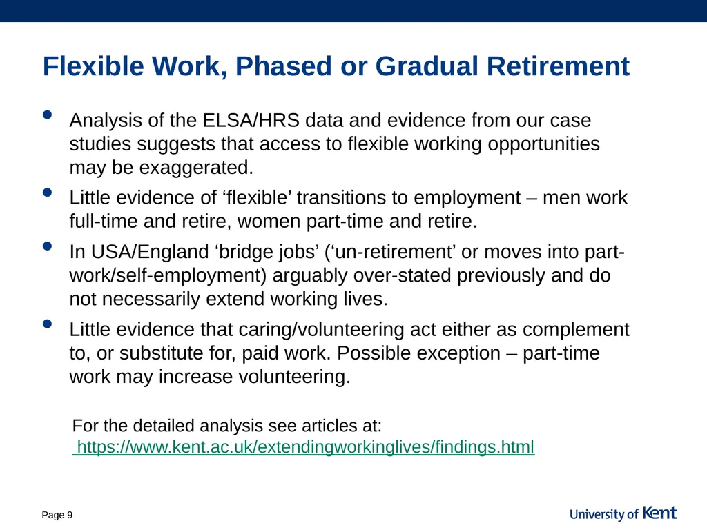 Is flexibility the answer? Older workers access to - slide 9 of 26