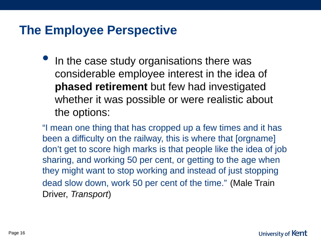 Is flexibility the answer? Older workers access to - slide 16 of 26