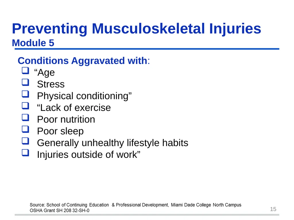 Preventing Musculoskeletal Injuries Module 5 - slide 15 of 48