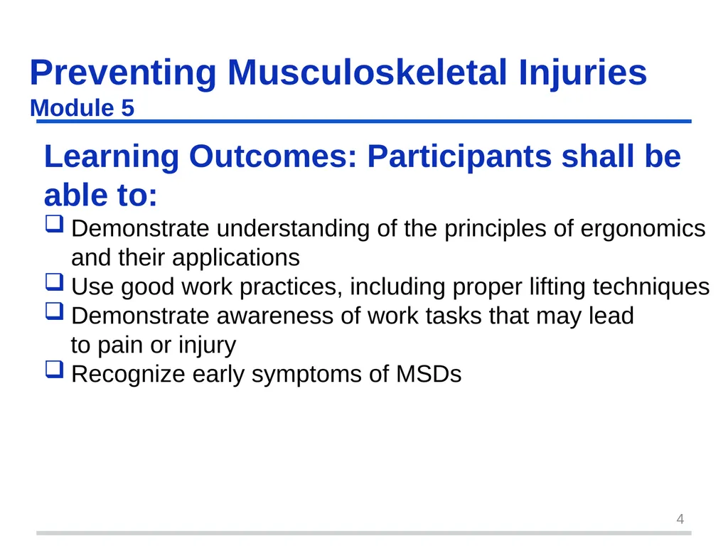Preventing Musculoskeletal Injuries Module 5 - slide 4 of 48