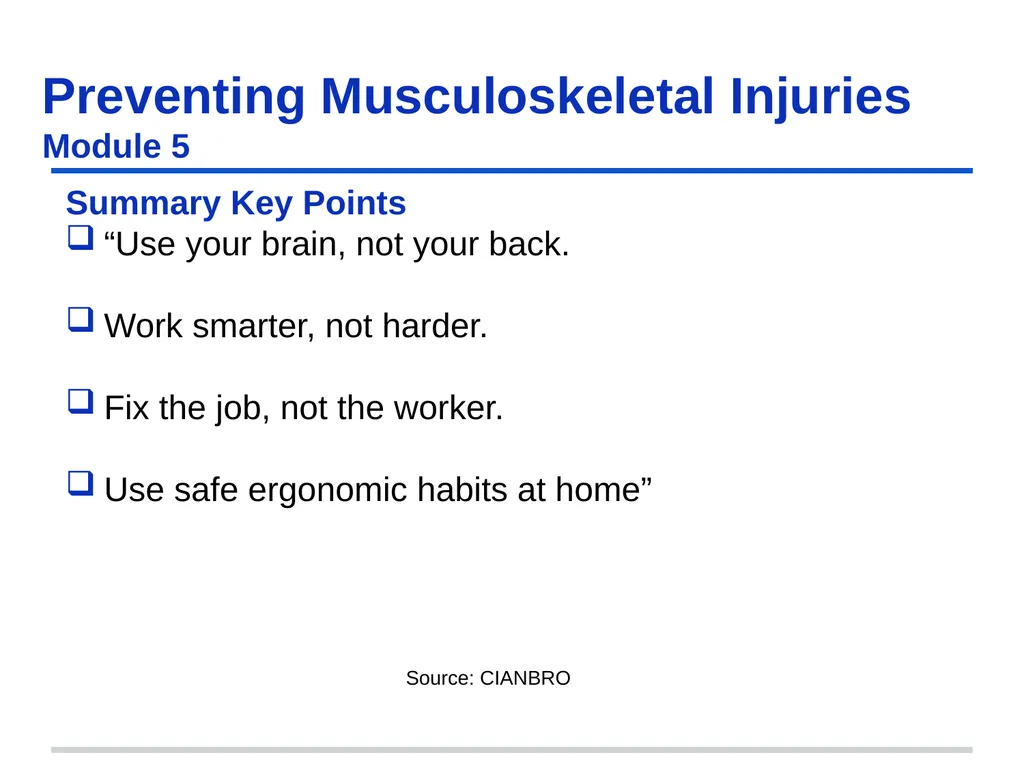 Preventing Musculoskeletal Injuries Module 5 - slide 46 of 48