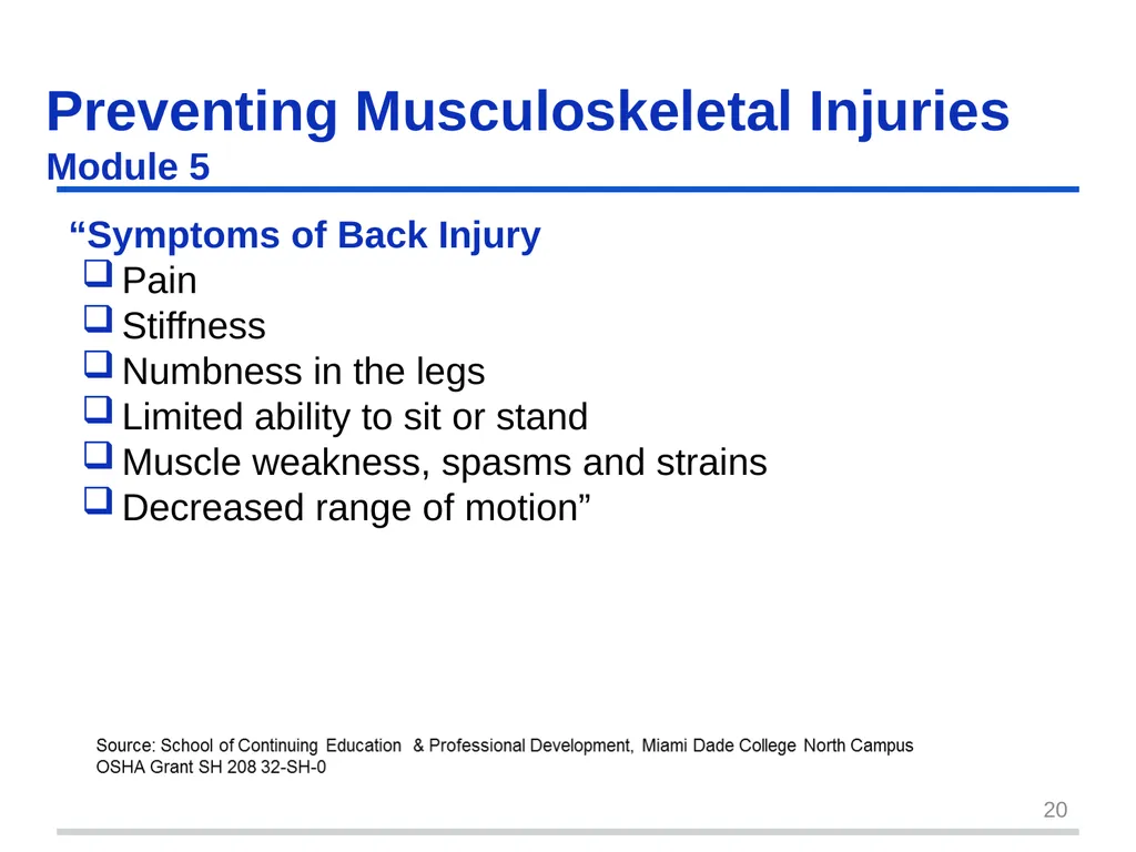 Preventing Musculoskeletal Injuries Module 5 - slide 20 of 48