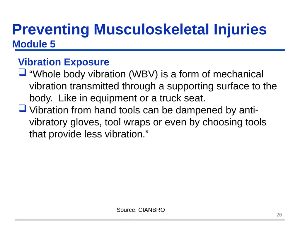 Preventing Musculoskeletal Injuries Module 5 - slide 26 of 48