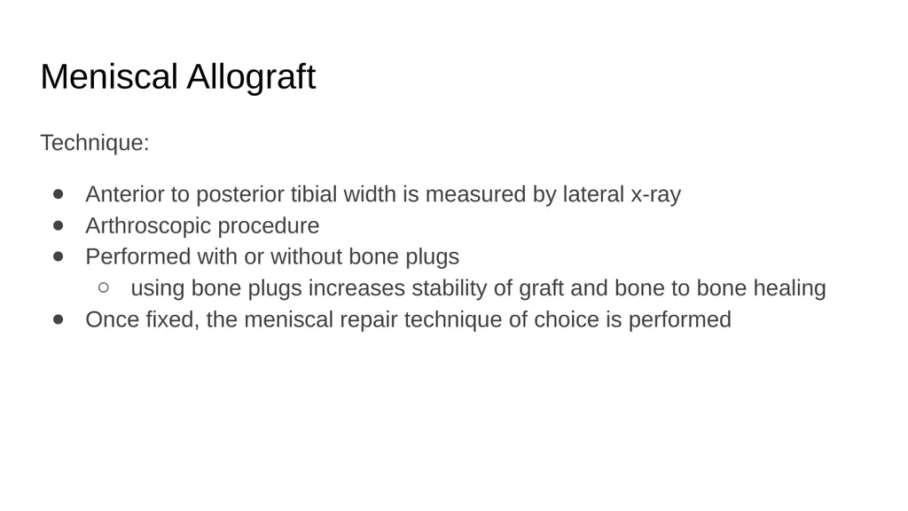 The Meniscus: Injuries, Management and - slide 49 of 74