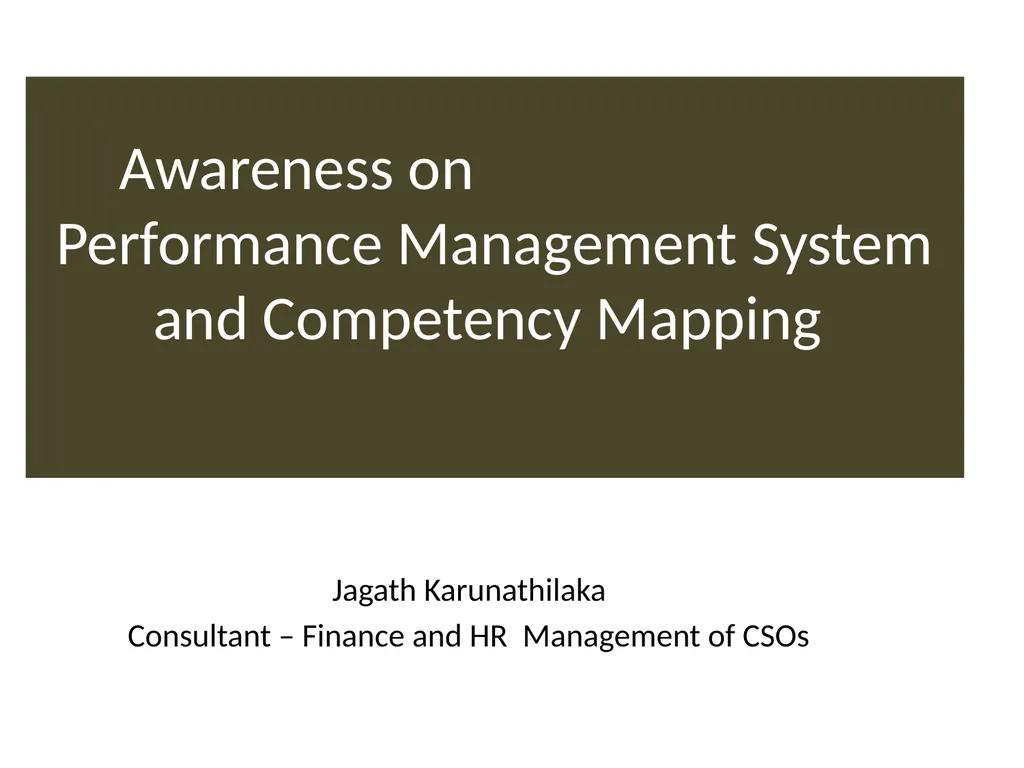 Awareness on Performance Management System and - slide 1 of 45