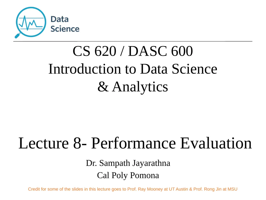 Lecture 8- Performance Evaluation Dr. Sampath - slide 1 of 62