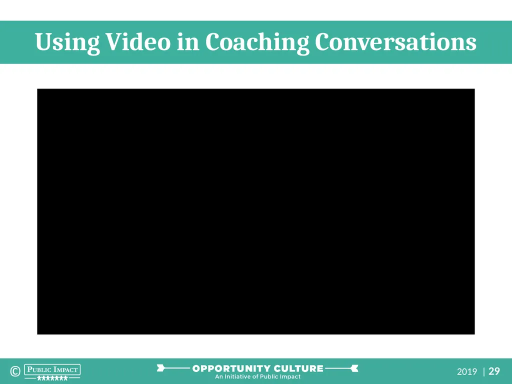 Multi-Classroom Leadership Coaching Part 2: How to - slide 29 of 32