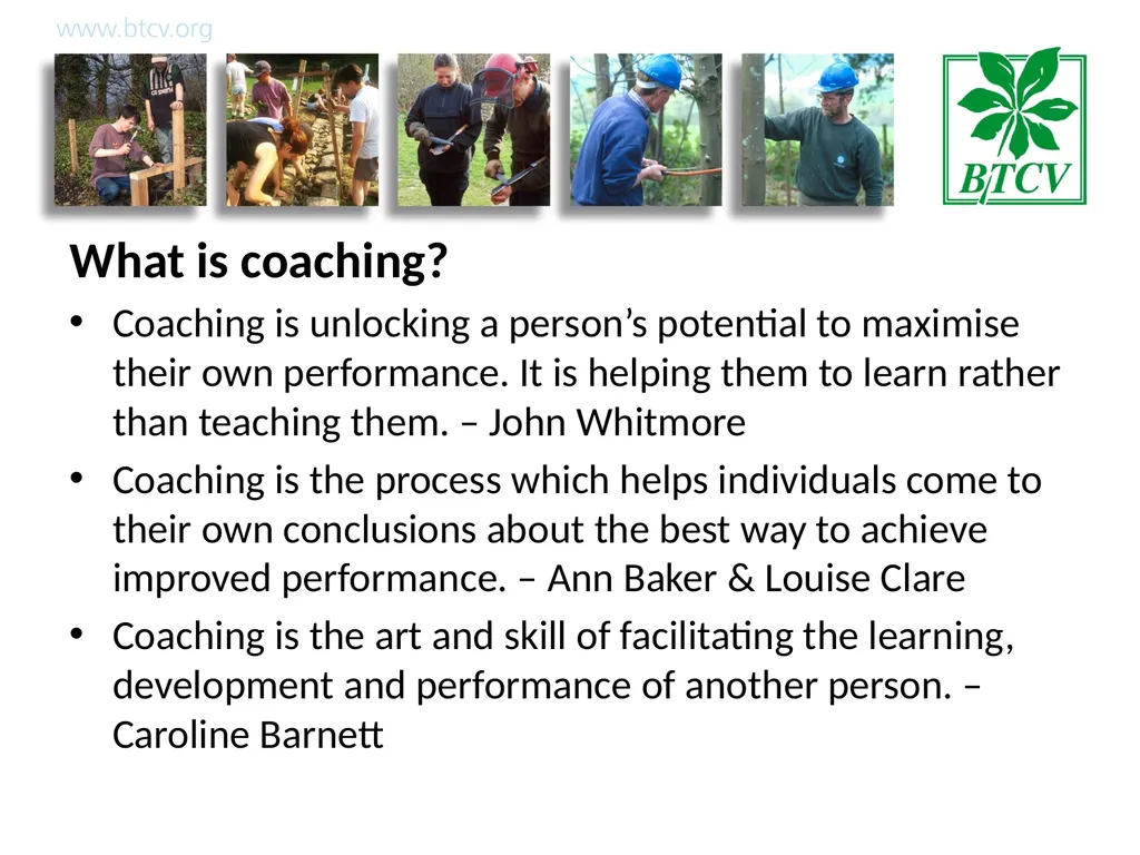 Coaching Aim To help managers encourage learning - slide 5 of 25