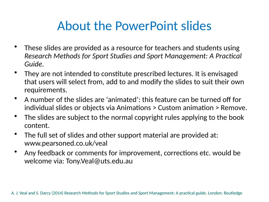 PowerPoint Slides About the PowerPoint slides - slide 2 of 25