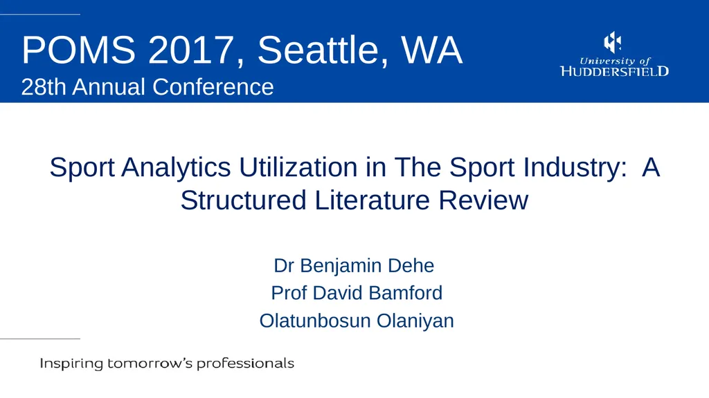 Sport Analytics Utilization in The Sport Industry: - slide 1 of 20