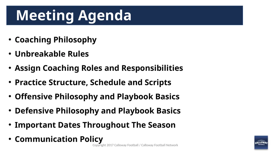 First Coaches Meeting Copyright 2017 Calloway - slide 3 of 13
