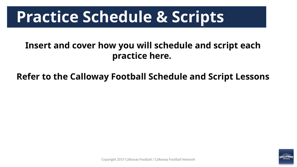 First Coaches Meeting Copyright 2017 Calloway - slide 8 of 13
