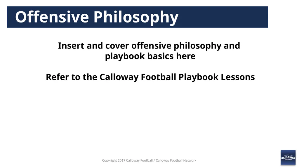 First Coaches Meeting Copyright 2017 Calloway - slide 9 of 13