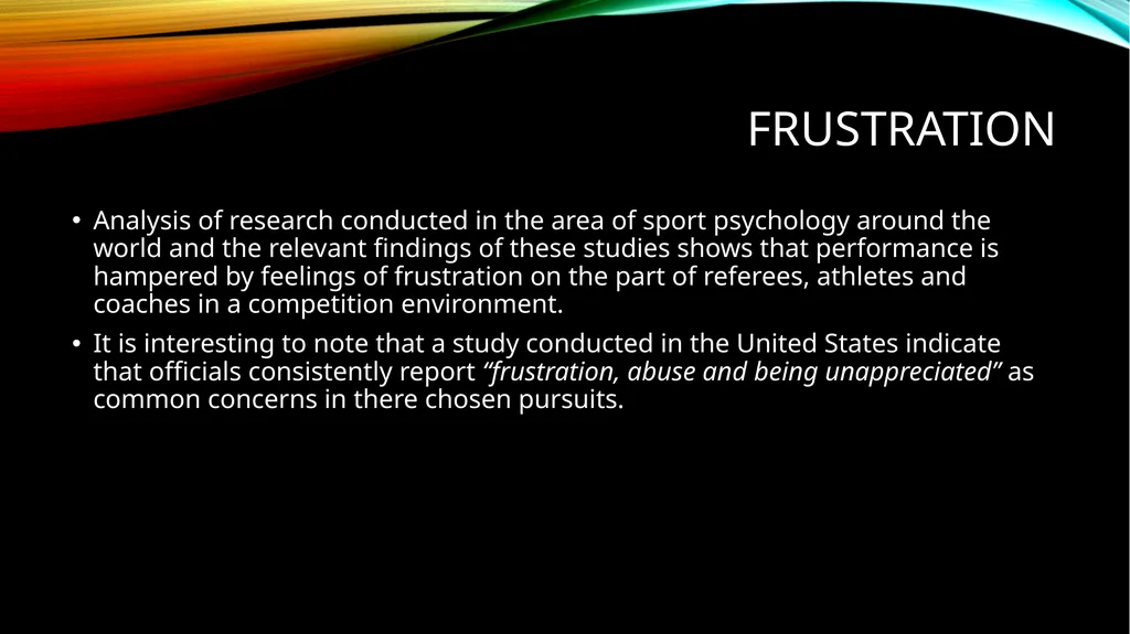 The effects of referee and player frustration on a - slide 6 of 23