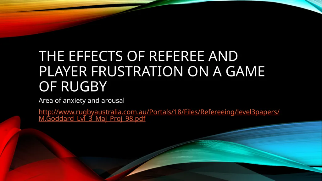 The effects of referee and player frustration on a - slide 1 of 23