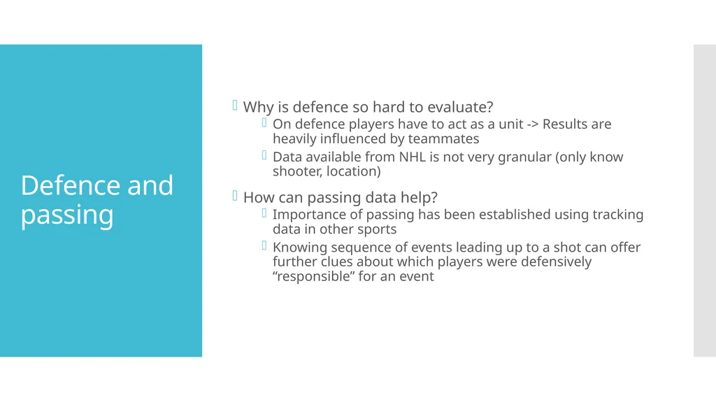 Defending The Pass - Evaluating Defensive Ability - slide 2 of 19