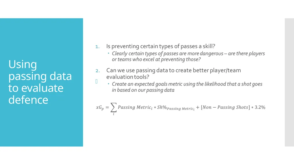 Defending The Pass - Evaluating Defensive Ability - slide 12 of 19