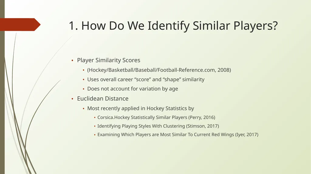 NHL Player Development Modelling Means and Methods - slide 7 of 15