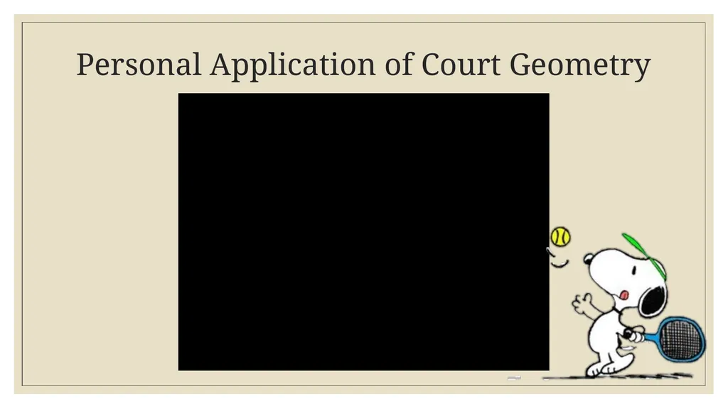 Geometry and tennis By: Evelina Borvanova - slide 9 of 11