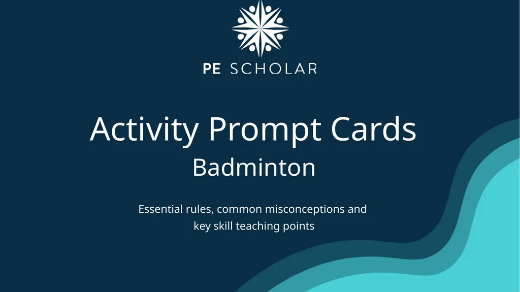 Activity Prompt Cards Badminton Essential rules,