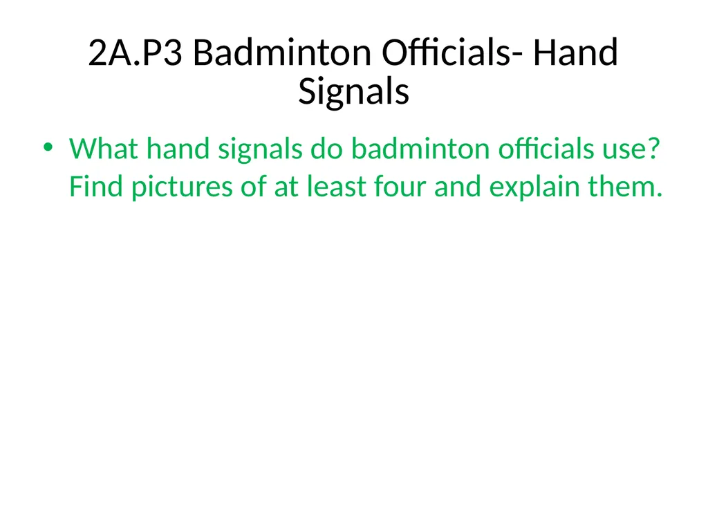 BTEC Sport Unit 2 Assignment 1 - Badminton Your - slide 7 of 11