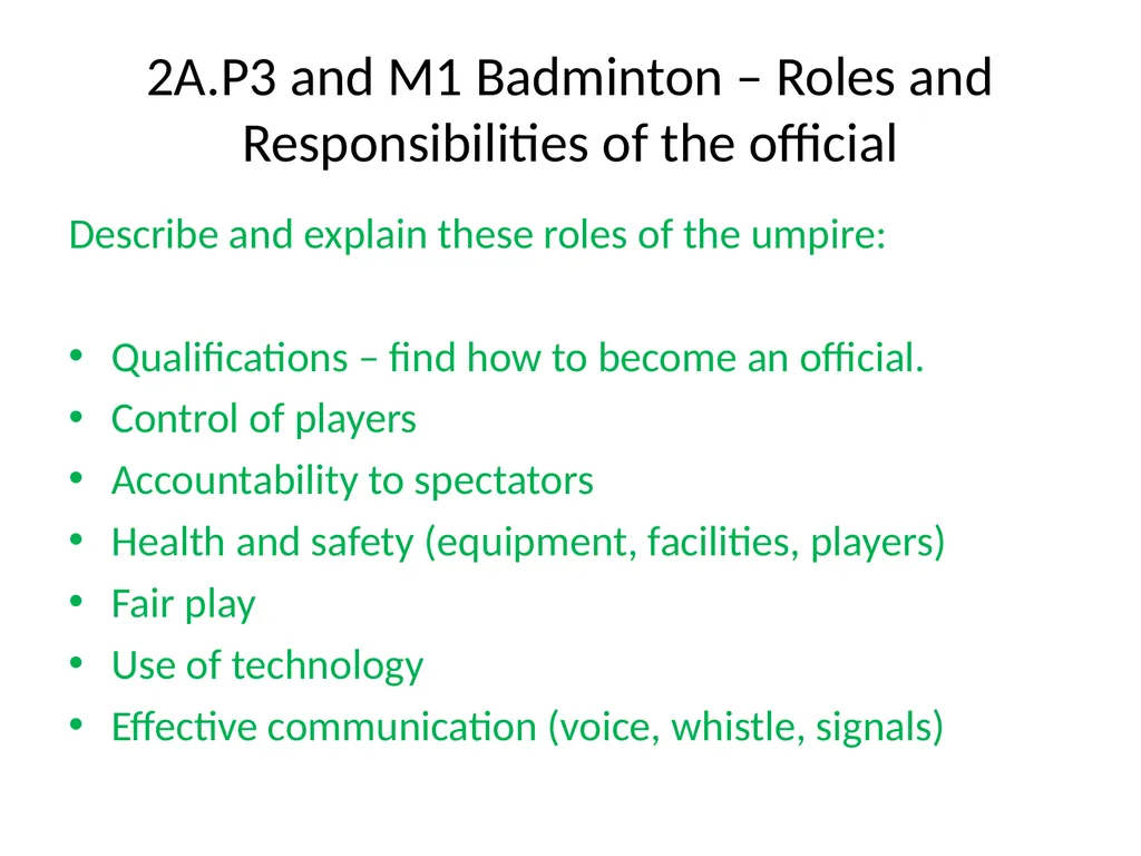 BTEC Sport Unit 2 Assignment 1 - Badminton Your - slide 8 of 11