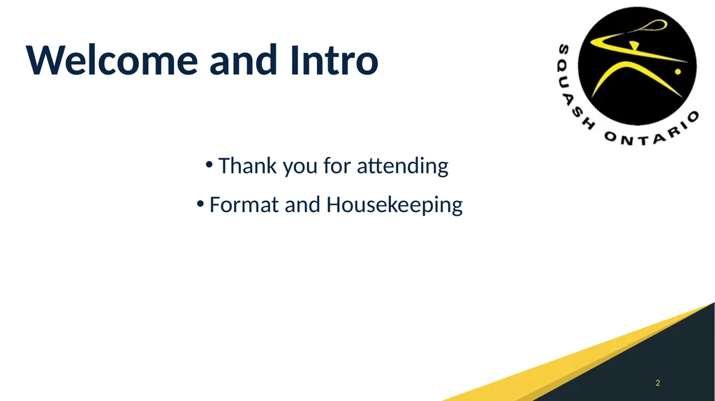Squash Ontario 2020 AGM Meeting Wednesday, August - slide 2 of 11