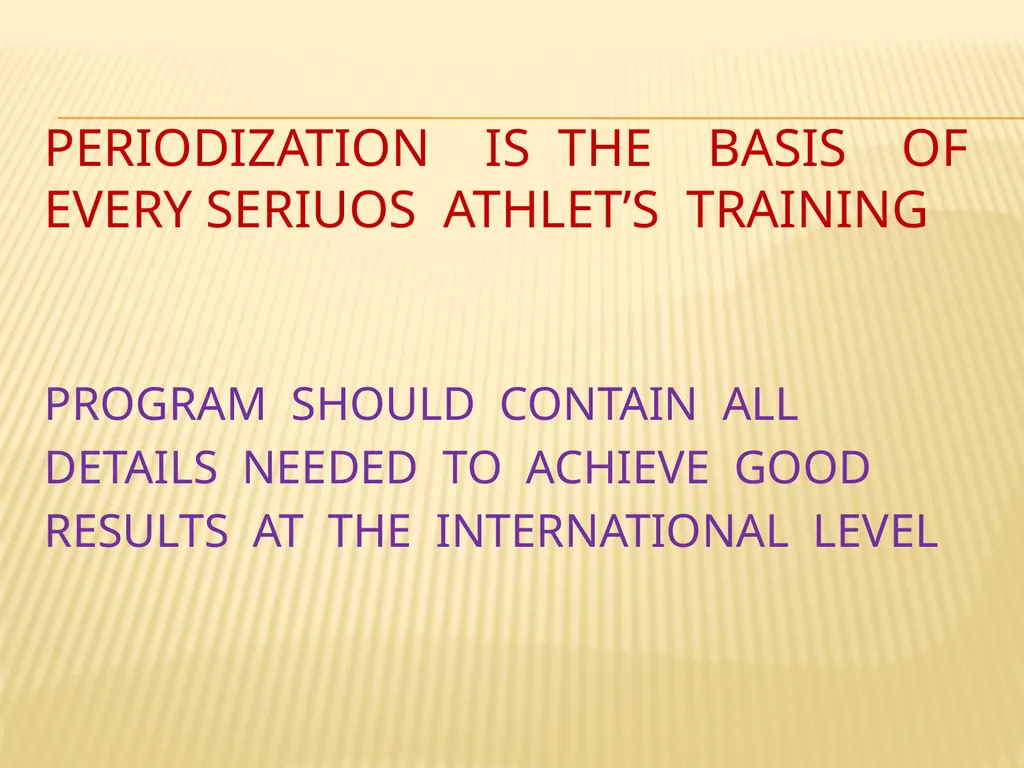 PERIODIZATION IN VOLLEYBALL how to train for - slide 4 of 18