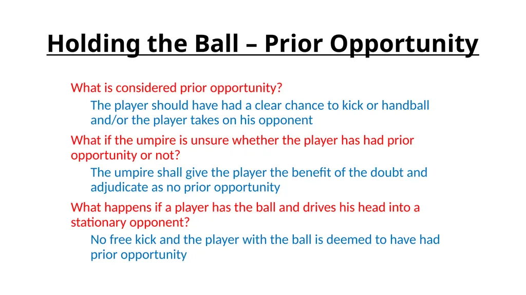 Tackling –Holding the Ball Introduction – Holding - slide 7 of 14