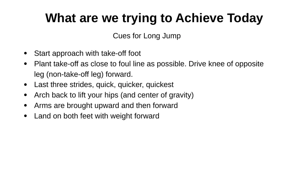 Unit Plan - Track & Field Lesson Six- Long Jump - slide 5 of 9