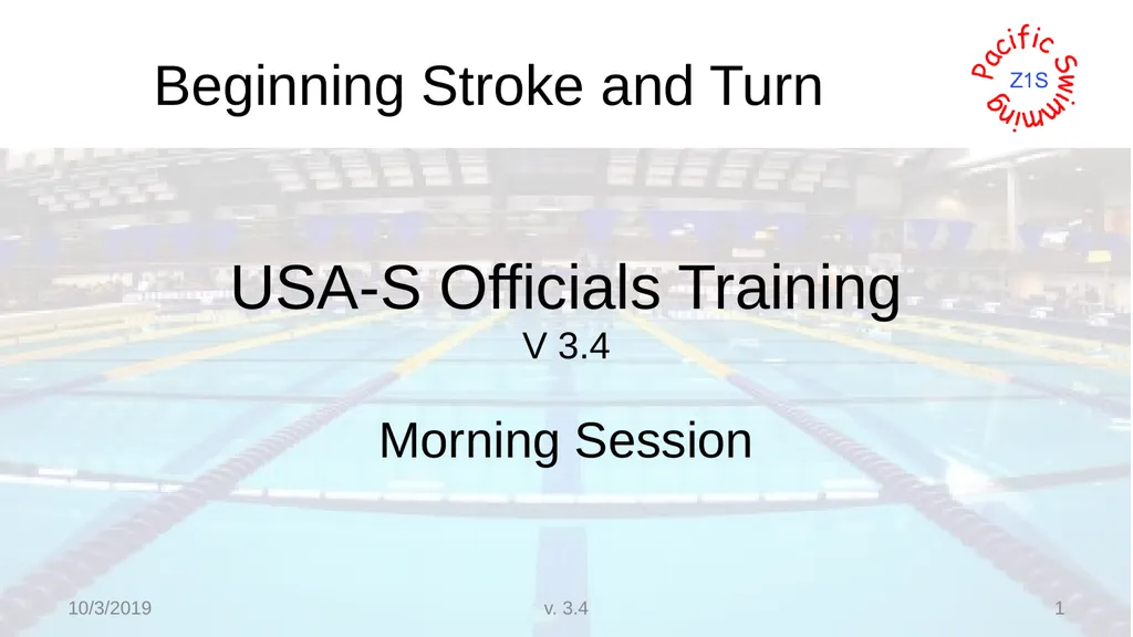 Beginning Stroke and Turn USA-S Officials Training - slide 1 of 53