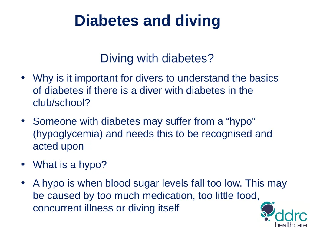 DDRC Healthcare – Diabetes & Diving Compiled by - slide 11 of 20