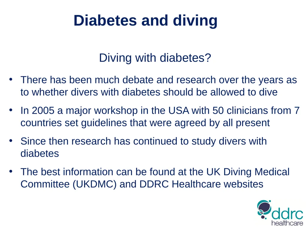 DDRC Healthcare – Diabetes & Diving Compiled by - slide 13 of 20