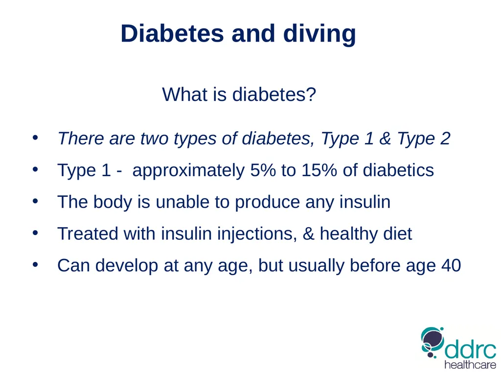 DDRC Healthcare – Diabetes & Diving Compiled by - slide 5 of 20