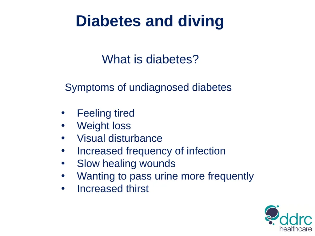 DDRC Healthcare – Diabetes & Diving Compiled by - slide 7 of 20