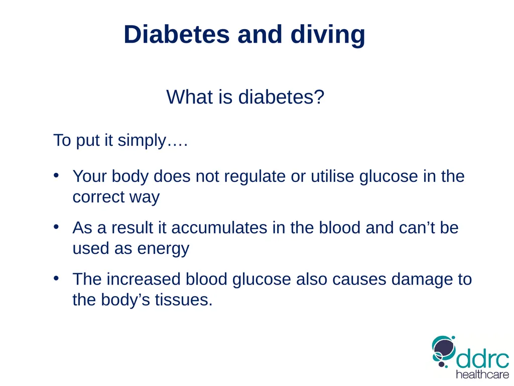 DDRC Healthcare – Diabetes & Diving Compiled by - slide 9 of 20